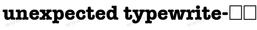 unexpected typewrite字体转换